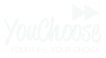 You Choose